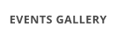 EVENTS GALLERY